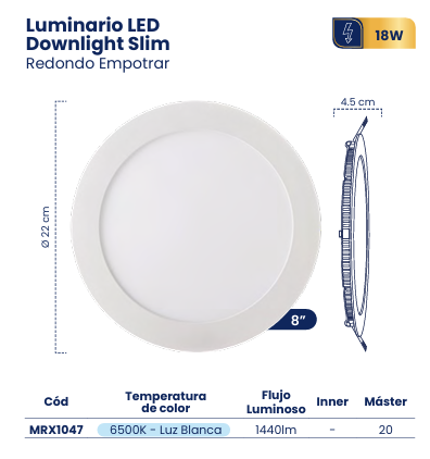LUMINARIO LED DOWNLIGHT SLIM EMPOTRAR 8" 18W 6500K BLANCO REDONDO